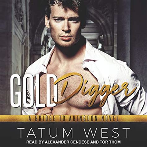 Gold Digger: Bridge to Abingdon Series, Book 6 (Audio Download): Tatum ...