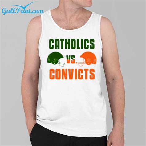 Catholics vs Convicts Shirt - gullprint.com
