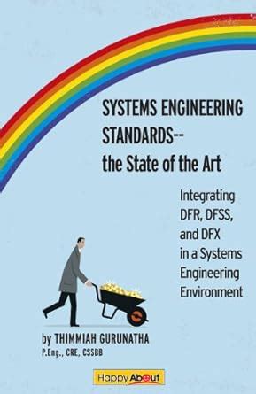 Systems Engineering Standards - The State of the Art: Integrating DFR ...
