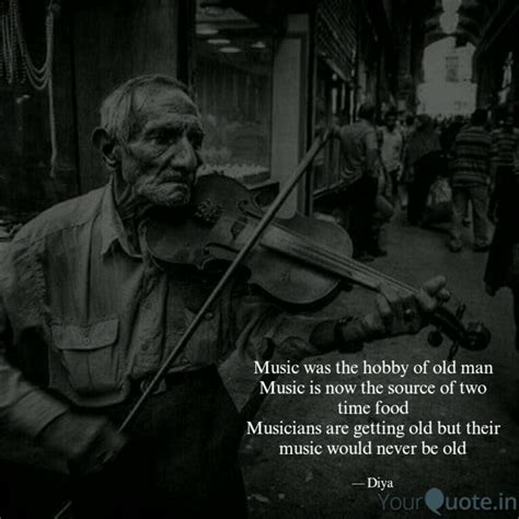 Music was the hobby of ol... | Quotes & Writings by Hᴜᴍᴀ Mᴀɴᴢᴏᴏʀ ...