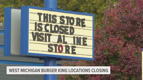 Multiple Burger King restaurants closed in Grand Rapids | wzzm13.com