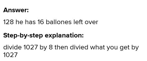 For a gala, a party planner has 1,027 balloons to divide into bunches ...