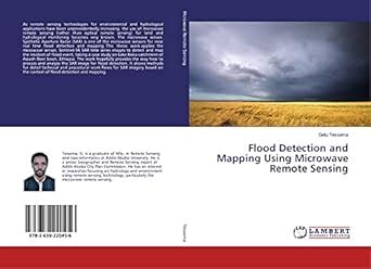 Buy Flood Detection and Mapping Using Microwave Remote Sensing Book ...