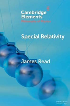 Special Relativity (Elements in the Philosophy of Physics) eBook : Read ...