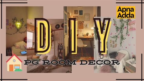 DIY Your PG Room: Temporary Decor Ideas