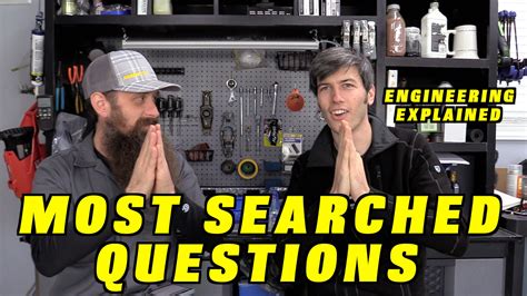 Engineering Explained Answers the Web's Most Searched Questions ...