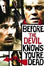 Before the devil knows you re dead movie review