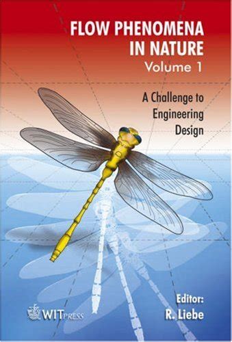 Flow Phenomena in Nature: A Challenge to Engineering Design: No. 7 ...