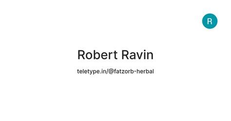 Robert Ravin — Teletype