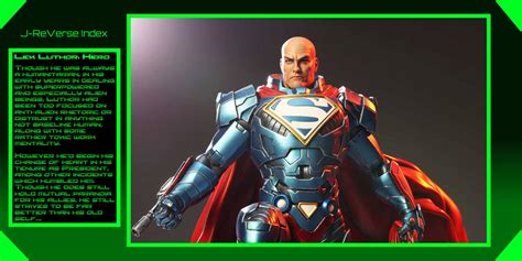 J-ReVerse Index Entry 276: Lex Luthor - Hero by The-JMP on DeviantArt
