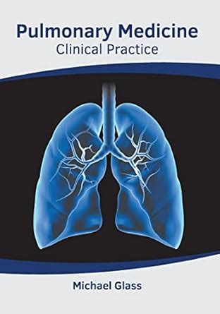 Buy Pulmonary Medicine: Clinical Practice Book Online at Low Prices in ...