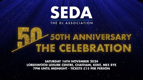SEDA - The 50th Anniversary Celebration, Lordswood Leisure Centre ...