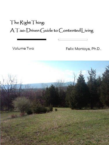 The Right Thing: A Tao-Driven Guide to Contented Living, Vol. 2 eBook ...