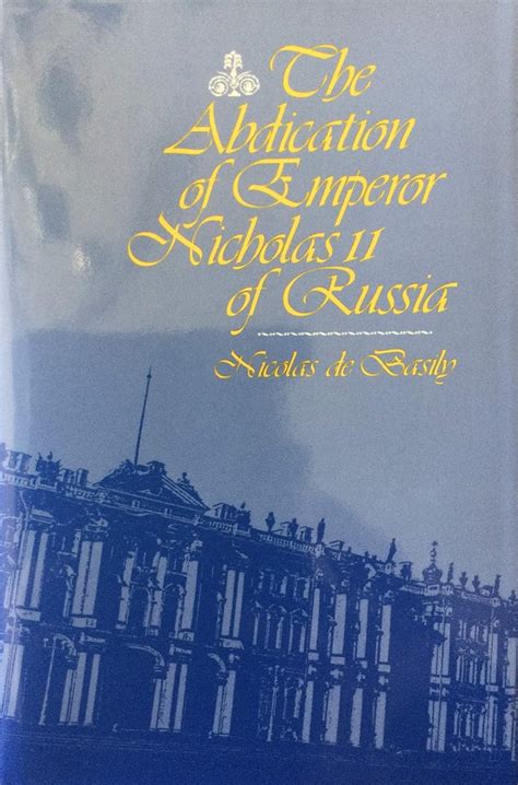 Buy Abdication of Emperor Nicholas II of Russia: A Memoir Book Online ...