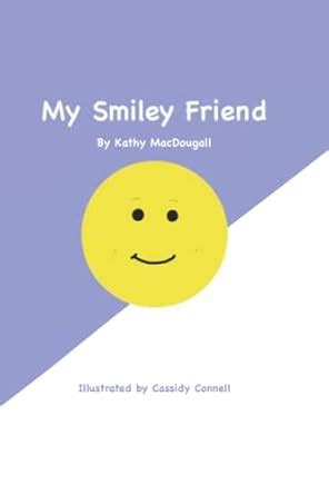 Buy My Smiley Friend (Adventures of Olly) Book Online at Low Prices in ...