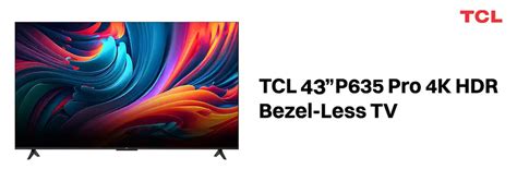 TCL 108 cm (43 inches) Bezel-Less Full Screen Series Ultra HD 4K Smart ...