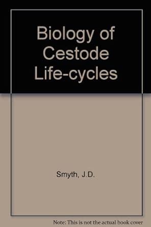 Biology of Cestode Life-cycles : Smyth, J. D.: Amazon.in: Books