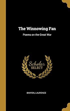 Buy The Winnowing Fan: Poems on the Great War Book Online at Low Prices ...