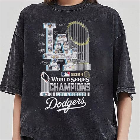 Los Angeles Dodgers 2024 World Series Champions Trophy Signatures Shirt ...