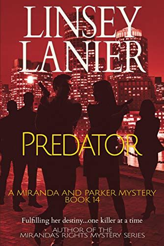 Predator (A Miranda and Parker Mystery Book 14) eBook : Lanier, Linsey ...