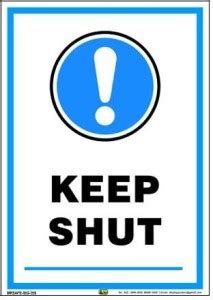 Mr. SAFE Keep Shut In Hard Plastic Laminated A2 (18 inch X 24 inch ...