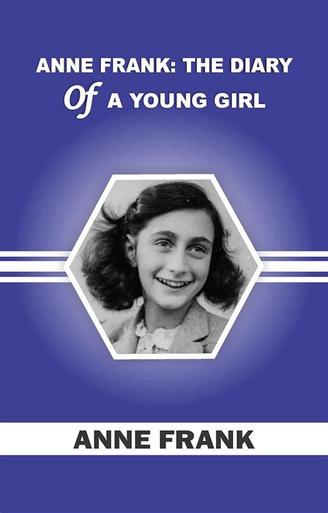 ANNE FRANK: THE DIARY OF A YOUNG GIRL eBook : ANNE FRANK: Amazon.in ...