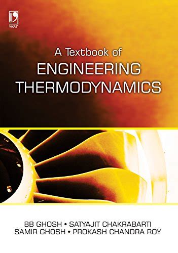 A Textbook of Engineering Thermodynamics eBook : Chakrabarti, Satyajit ...