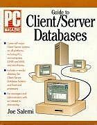 Buy "PC Magazine" Guide to Client/Server Databases Book Online at Low ...