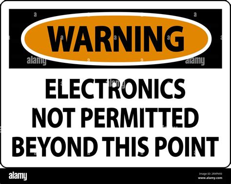 Warning Sign Electronics Not Permitted Beyond This Point Stock Vector ...