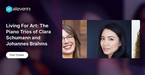 Living For Art: The Piano Trios of Clara Schumann and Johannes Brahms ...