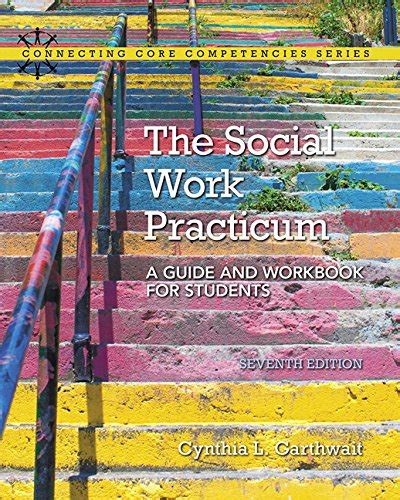 Buy The Social Work Practicum: A Guide and Workbook for Students ...