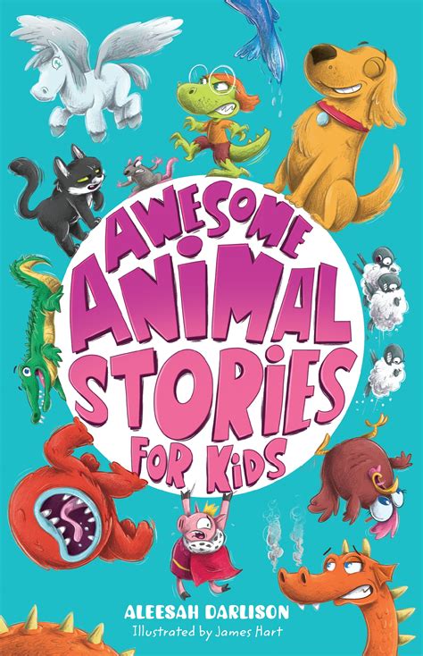 Awesome Animal Stories for Kids by Aleesah Darlison - Penguin Books ...
