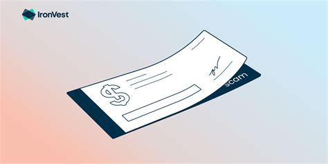 Fake check scams: How to identify, report, and avoid them – IronVest