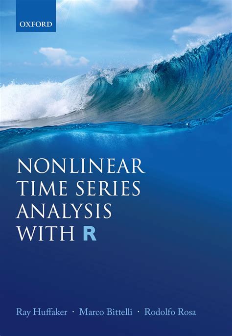 Nonlinear Time Series Analysis with R eBook : Huffaker, Ray, Bittelli ...