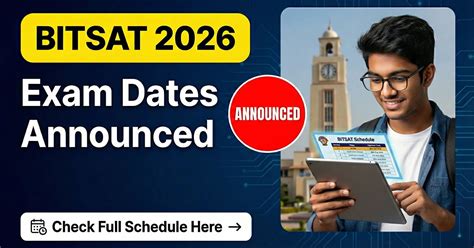 BITSAT 2026 Exam Dates Announced – Check Full Schedule Here