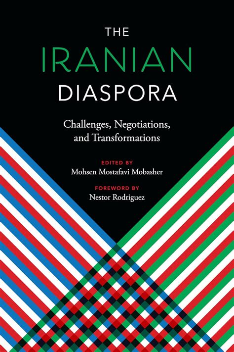 Buy The Iranian Diaspora: Challenges, Negotiations, and Transformations ...