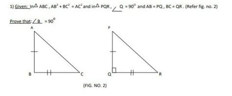 In ∆ABC , AB²+ BC²= AC2²and in ∆PQR , AngleQ = 90°and AB = PQ , BC = QR ...