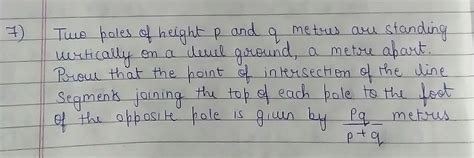 two poles of height p and q metres are standing vertically on a level ...