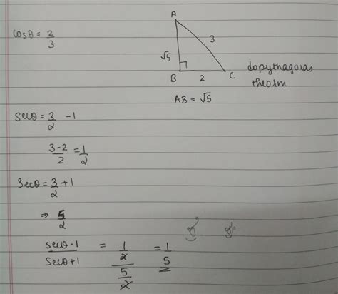 cos theta is equal to 2 by 3 find the value of secant theta minus 1 by ...