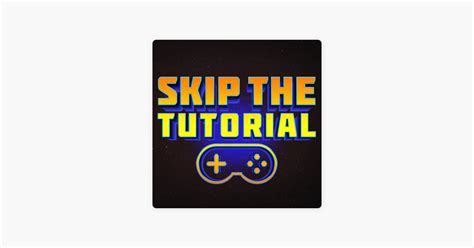 Image result for Skip the Tutorial New