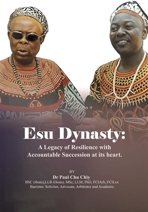 Esu Dynasty: A Legacy of Resilience with Accountable Succession at its ...