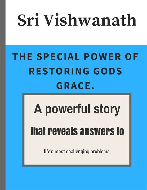 The Special Power of Restoring Gods Grace: A powerful story that ...