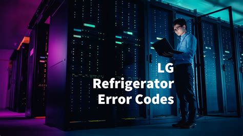 LG Refrigerator Error Code 22 的图像结果
