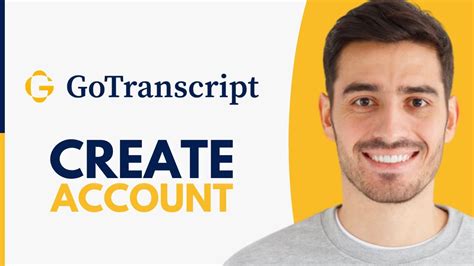 Image result for How to Open Gotranscript Account