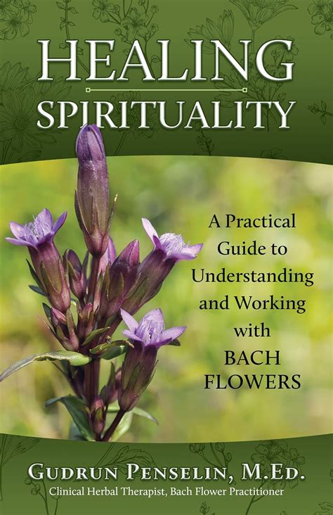 Healing Spirituality: A Practical Guide to Understanding and Working ...