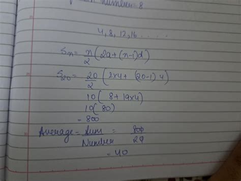 Average of first 20 multiples of 4 is: - Brainly.in