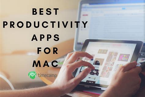 Best Mac Apps For Productivity 2017 - koreafasr
