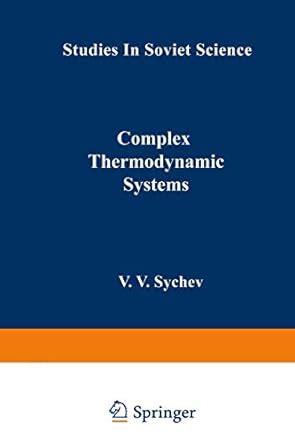 Buy Complex Thermodynamic Systems (Studies in Soviet Science) Book ...