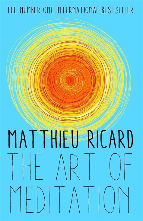 The Art of Meditation eBook : Ricard, Matthieu, Kohn, Sherab Chödzin ...