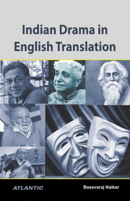 Indian Drama in English Translation by Basavaraj Naikar — Atlantic ...